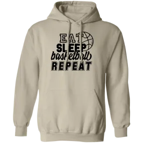 Eat Sleep Basketball ...Pullover Hoodie